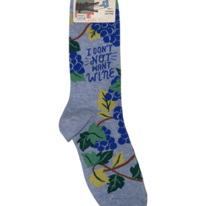 I Don't Not Want Wine