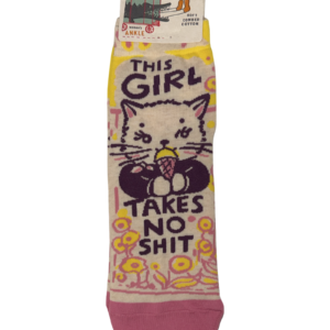 This Girl Takes No Shit Ankle Socks